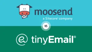 Moosend vs tinyEmail